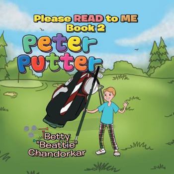 Paperback Peter Putter: Please Read to Me Book 2 Book