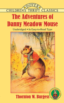 The Adventures of Danny Meadow Mouse - Book  of the Bedtime Story Books