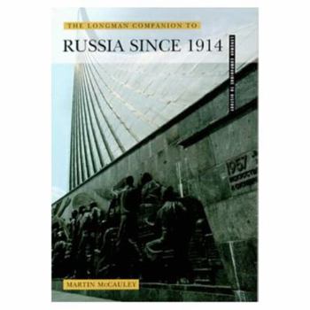 Paperback The Longman Companion to Russia Since 1914 Book