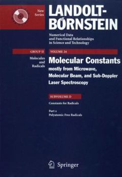 Polyatomic Free Radicals (Landolt-Bornstein: Numerical Data and Functional Relationships in Science and Technology - New Series) - Book  of the Landolt Bornstein: Numerical Data And Functional Relationships In Science And Technology New Series