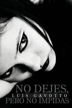 Paperback No Dejes, Pero No Impidas [Spanish] Book