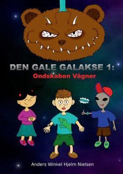 Paperback Ondskaben Vågner: Den Gale Galakse 1 [Danish] Book