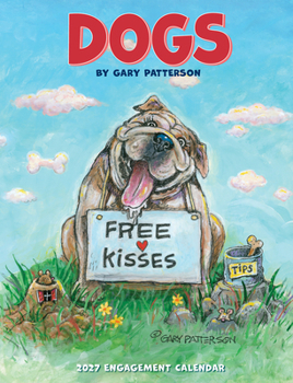 Dogs by Gary Patterson 2027 6.5 X 8.5 Engagement Calendar