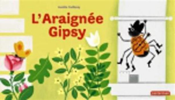Paperback L'Araignée Gipsy [French] Book