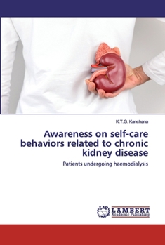 Paperback Awareness on self-care behaviors related to chronic kidney disease Book