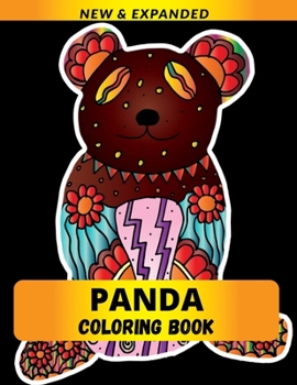 Panda Coloring Book: Reduce Stress and Anxiety And Increase Your Happiness
