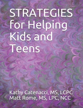 Paperback STRATEGIES for Helping Kids and Teens Book