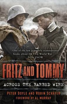 Hardcover Fritz and Tommy: Across the Barbed Wire Book