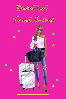 Bucket List Travel Journal: 120 Pages | Paperback | Made In USA | Size 6x9 For Women of Color