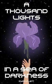 Paperback A Thousand Lights In a Sea of Darkness Book