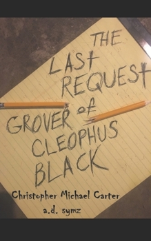 Paperback The Last Request of Grover Cleophus Black Book