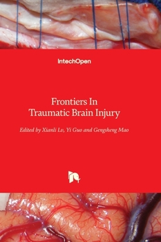 Hardcover Frontiers In Traumatic Brain Injury Book