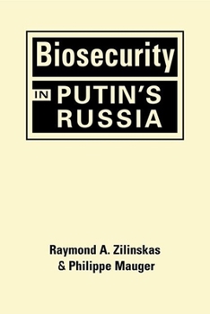 Hardcover Biosecurity in Putin's Russia Book