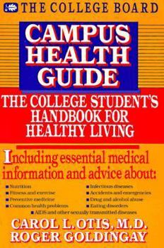 Paperback Campus Health Guide: The College Student's Handbook for Healthy Living Book