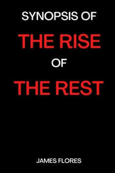 Paperback Synopsis of the Rise of the Rest Book