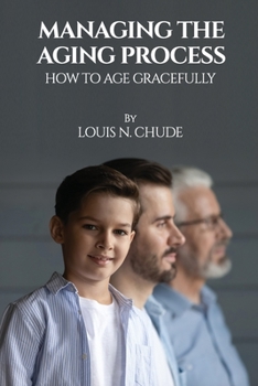 Paperback The Management of the Aging Process Book