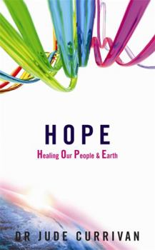 Paperback Hope - Healing Our People & Earth Book