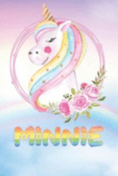 Minnie: Minnie's Unicorn Personal Custom Named Diary Planner Perpetual Calander Notebook Journal 6x9 Personalized Customized Gift For Someone Who's Surname is Minnie Or First Name Is Minnie