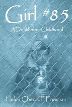 Paperback Girl #85 - A Doukhobor Childhood Book