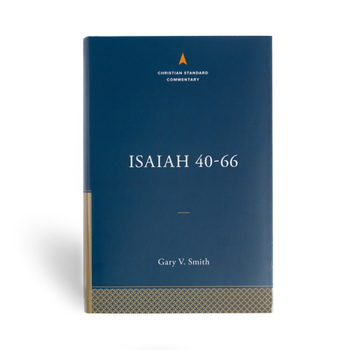 Hardcover Isaiah 40-66: The Christian Standard Commentary Book