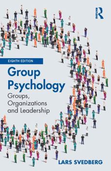 Paperback Group Psychology: Groups, Organizations and Leadership Book