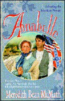 Paperback Annabelle (Celebrating the American Woman, Bk 2) Book