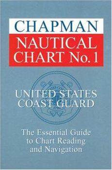Paperback Chapman Nautical Chart No. 1: The Essential Guide to Chart Reading and Navigation Book