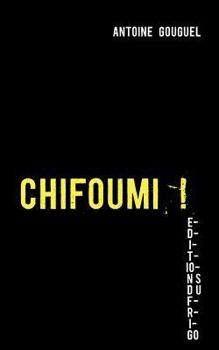 Paperback Chifoumi ! [French] Book