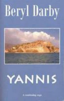 Paperback YANNIS: The first book in a continuing saga of a Cretan family (Cretan Saga) Book