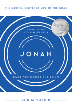 Paperback Jonah: Grace for Sinners and Saints, Study Guide with Leader's Notes Book