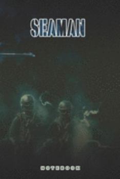 Seaman Notebook: This Notebook is specially for a  Seaman. 120 pages with dot lines. Unique Notebook for all Soldiers or Vererans. Perfect as a Gift or a on duty diary or on a mission