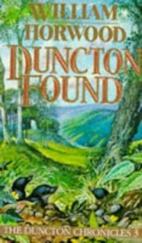 Duncton Found - Book #3 of the Duncton Chronicles