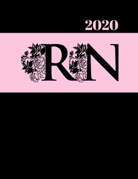 Paperback 2020 RN: Make 2020 A Successful Year With This Planner! Book