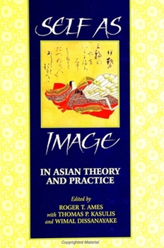 Paperback Self as Image in Asian Theory and Practice Book