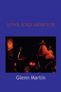 Paperback Love and Armour Book