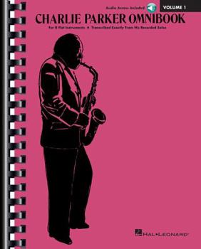 Paperback Charlie Parker Omnibook - Volume 1: B-Flat Instruments Edition with Online Audio Book