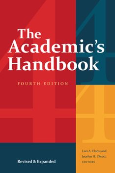 Paperback The Academic's Handbook, Fourth Edition: Revised and Expanded Book
