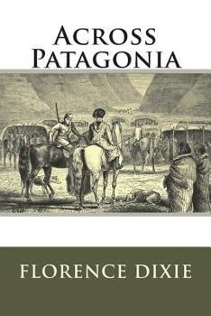 Paperback Across Patagonia Book