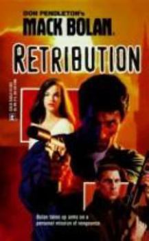 Retribution (Super Bolan #63) - Book #63 of the Super Bolan