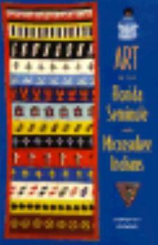 Paperback Art of the Florida Seminole and Miccosukee Indians Book