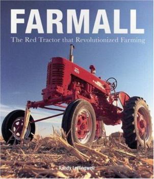 Paperback Farmall: The Red Tractor That Revolutionized Farming Book