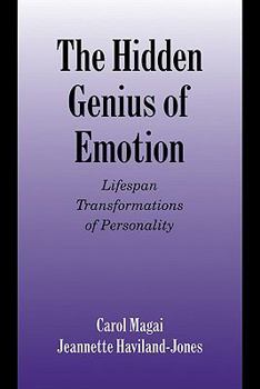 Paperback The Hidden Genius of Emotion: Lifespan Transformations of Personality Book