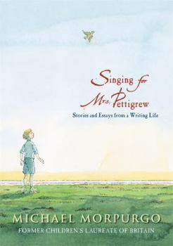 Hardcover Singing for Mrs. Pettigrew: Stories and Essays from a Writing Life Book