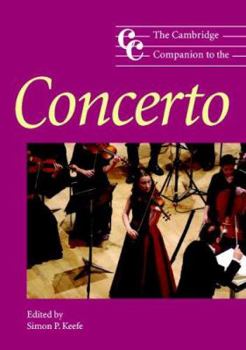 Paperback The Cambridge Companion to the Concerto Book