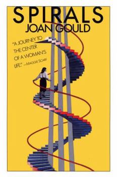 Hardcover Spirals: A Woman's Journey Through Family Life Book