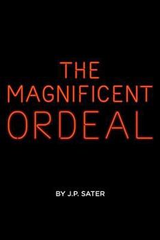 Paperback The Magnificent Ordeal Book