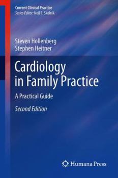 Paperback Cardiology in Family Practice: A Practical Guide Book