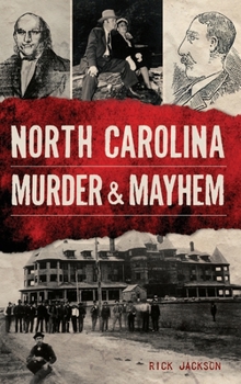 Hardcover North Carolina Murder & Mayhem Book