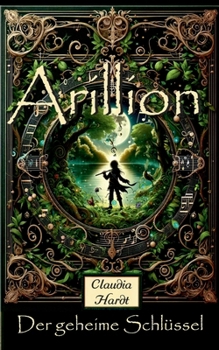 Paperback Arillion: Der geheime Schlüssel [German] Book