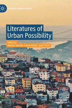 Hardcover Literatures of Urban Possibility Book